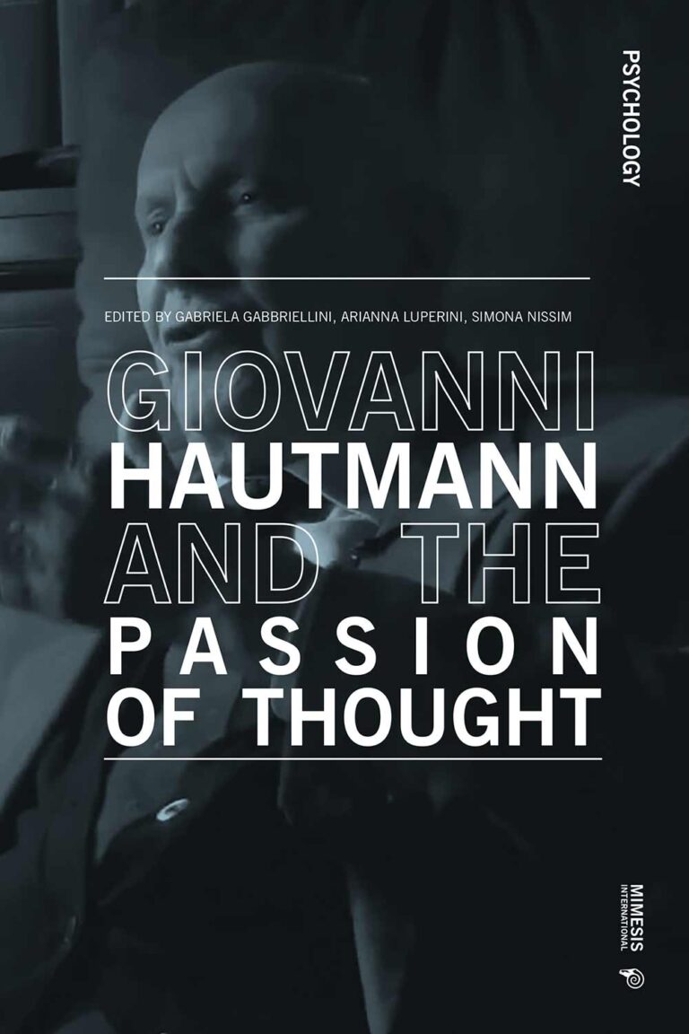 Giovanni Hautmann and the Passion of Thought