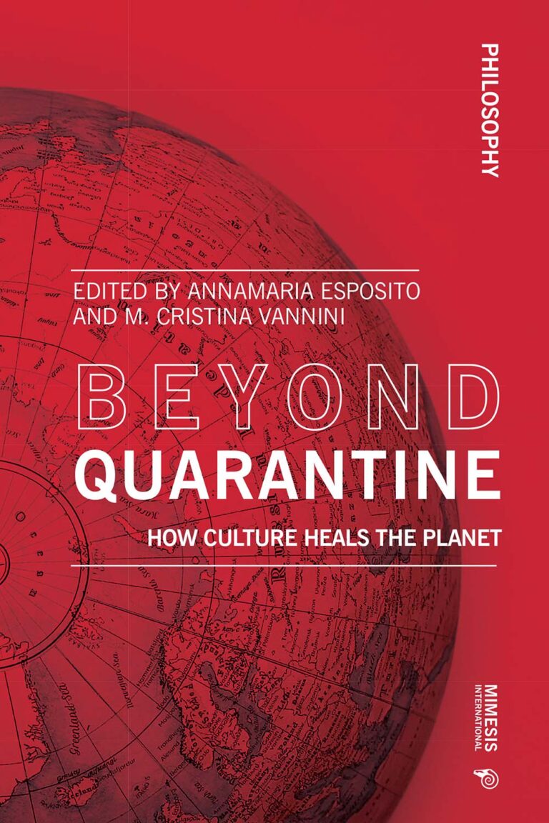 Beyond Quarantine. How Culture Heals the Planet