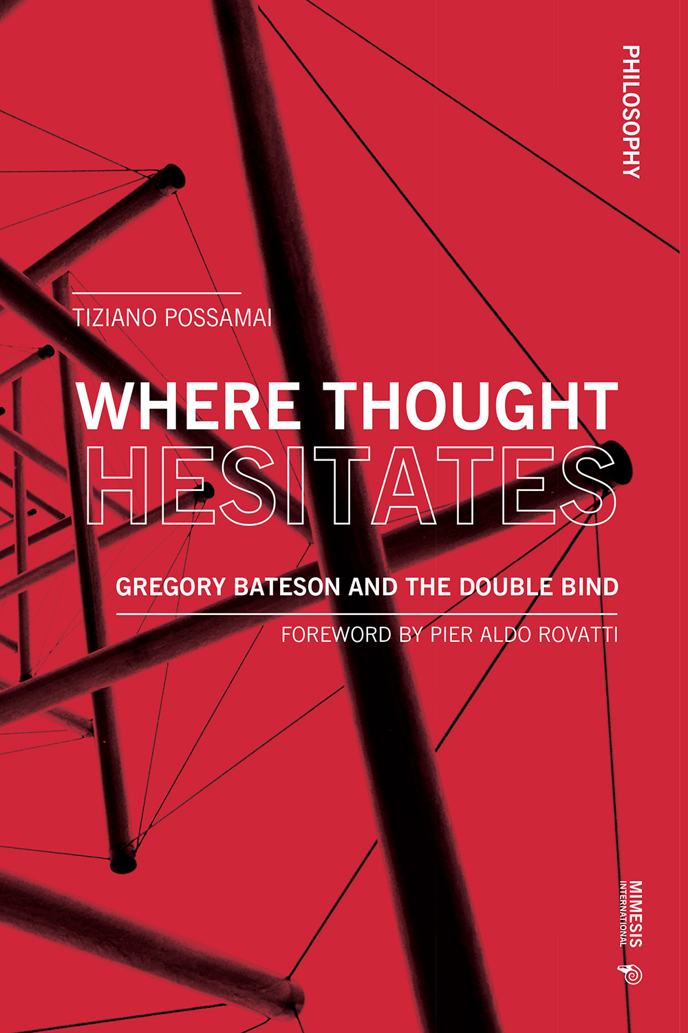 Where Thought Hesitates. Gregory Bateson and the Double Bind