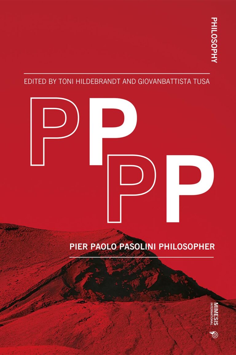 PPPP. Pier Paolo Pasolini Philosopher