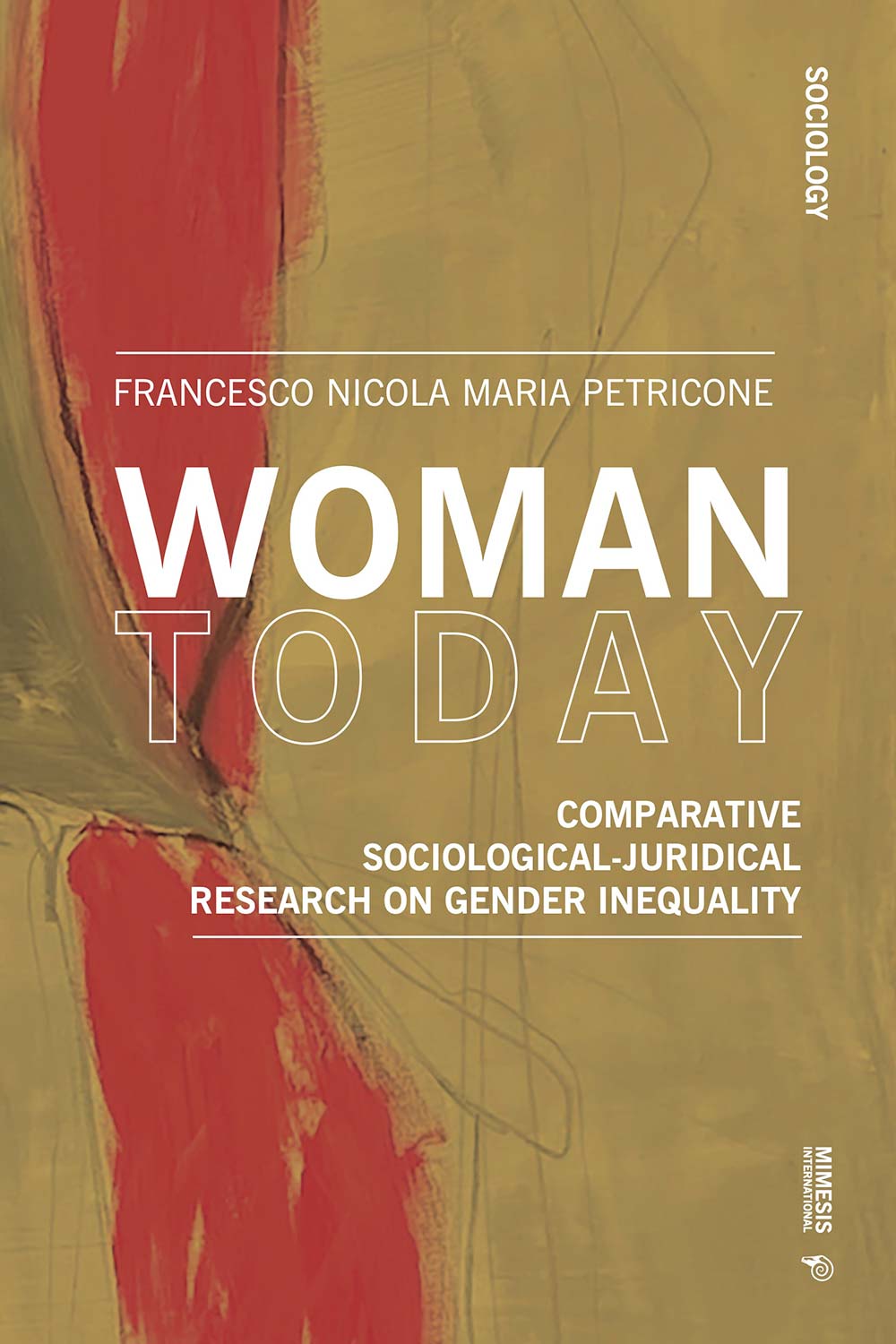 Woman Today. Comparative Sociological-juridical Research on Gender Inequality