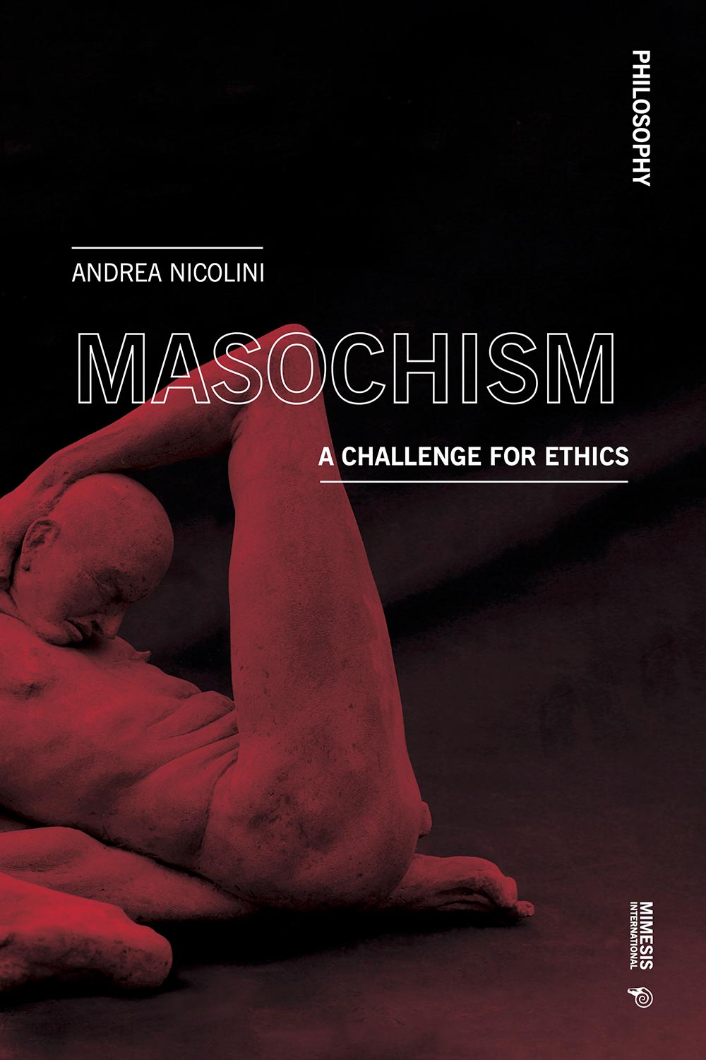 Masochism. A Challenge for Ethics