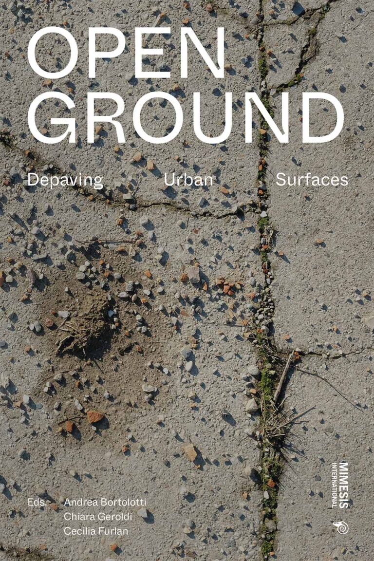 Open Ground. Depaving Urban Surfaces